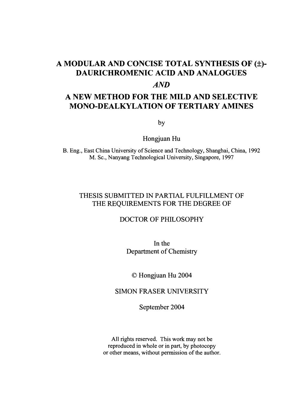 A Modular and Concise Total Synthesis of (&)- Daurichromenic Acid