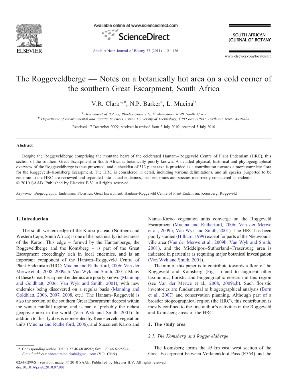 Notes on a Botanically Hot Area on a Cold Corner of the Southern Great Escarpment, South Africa ⁎ V.R