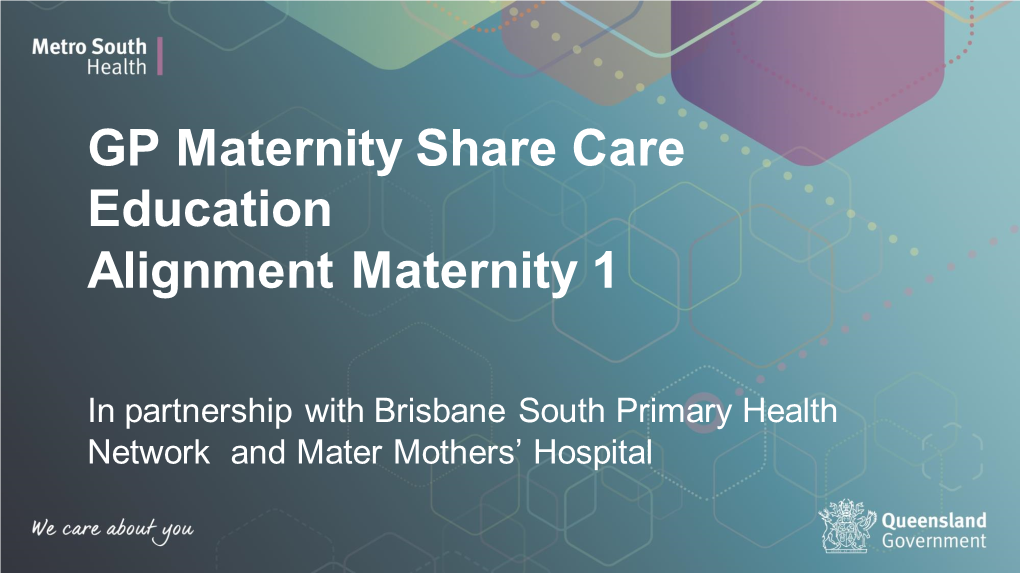 Brisbane South PHN Seminar AM1 May 2021 Redlands Hospital