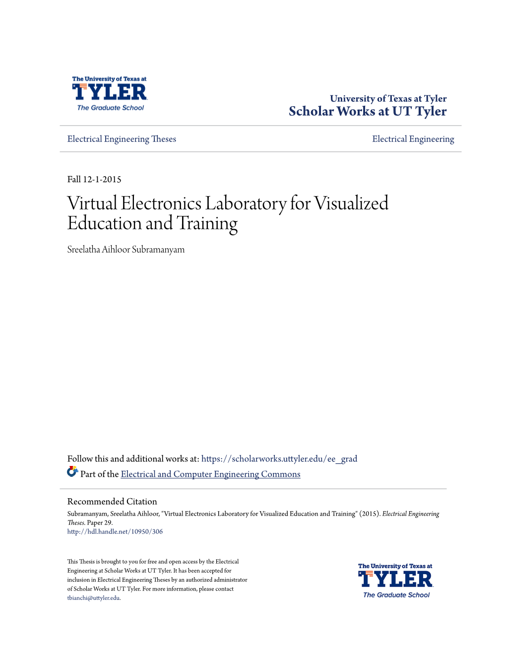 Virtual Electronics Laboratory for Visualized Education and Training Sreelatha Aihloor Subramanyam