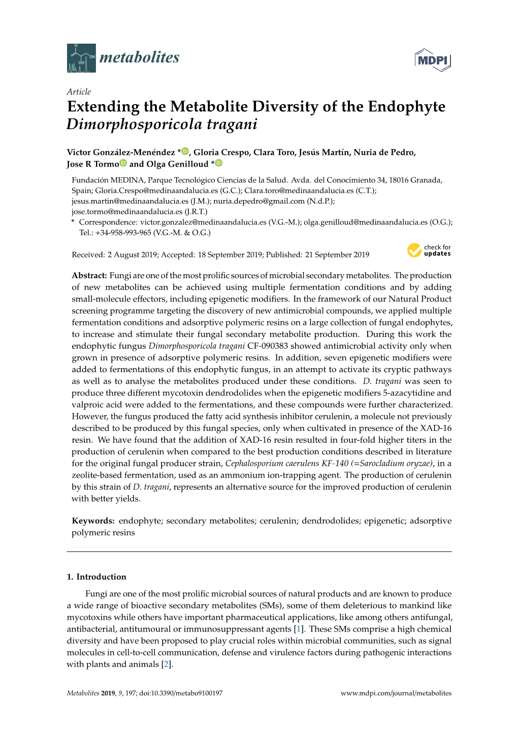 Extending the Metabolite Diversity of the Endophyte Dimorphosporicola Tragani