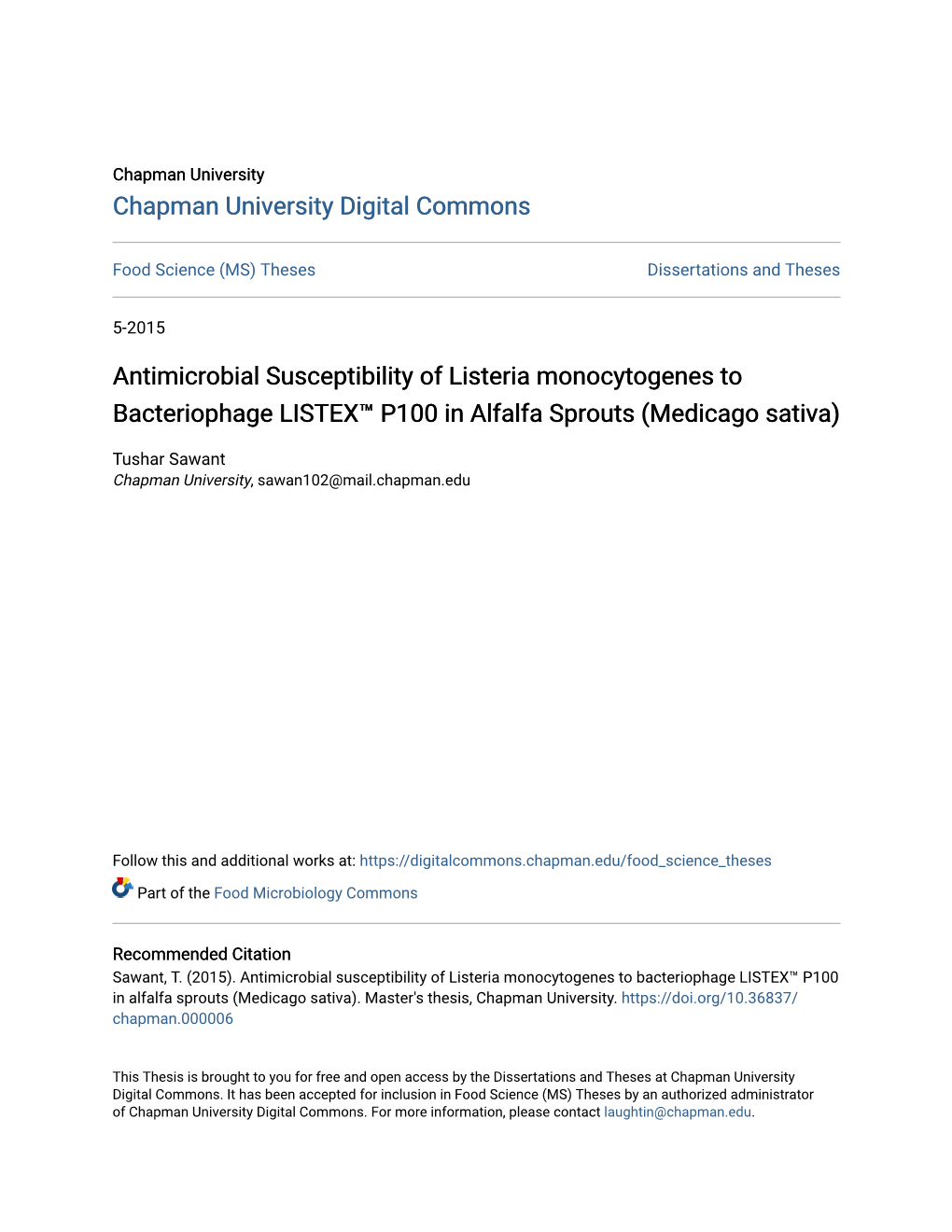 Antimicrobial Susceptibility of Listeria Monocytogenes to Bacteriophage LISTEX™ P100 in Alfalfa Sprouts (Medicago Sativa)