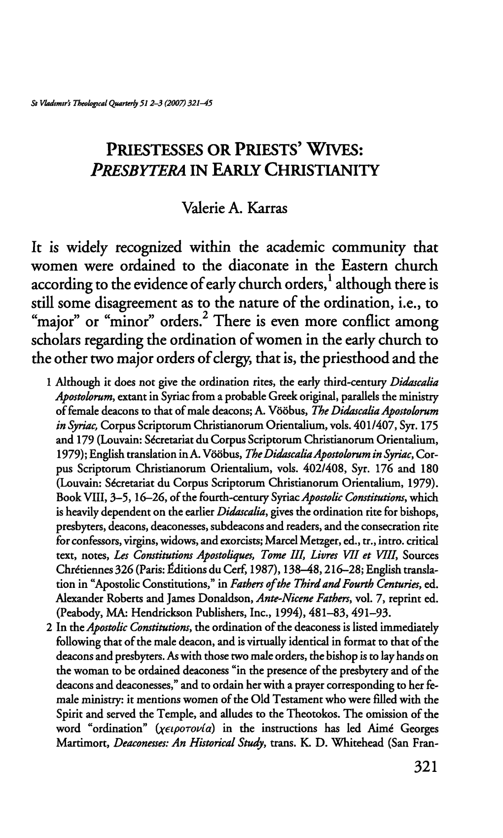 Priestesses Or Priests' Wives: Presbytera in Early Christianity