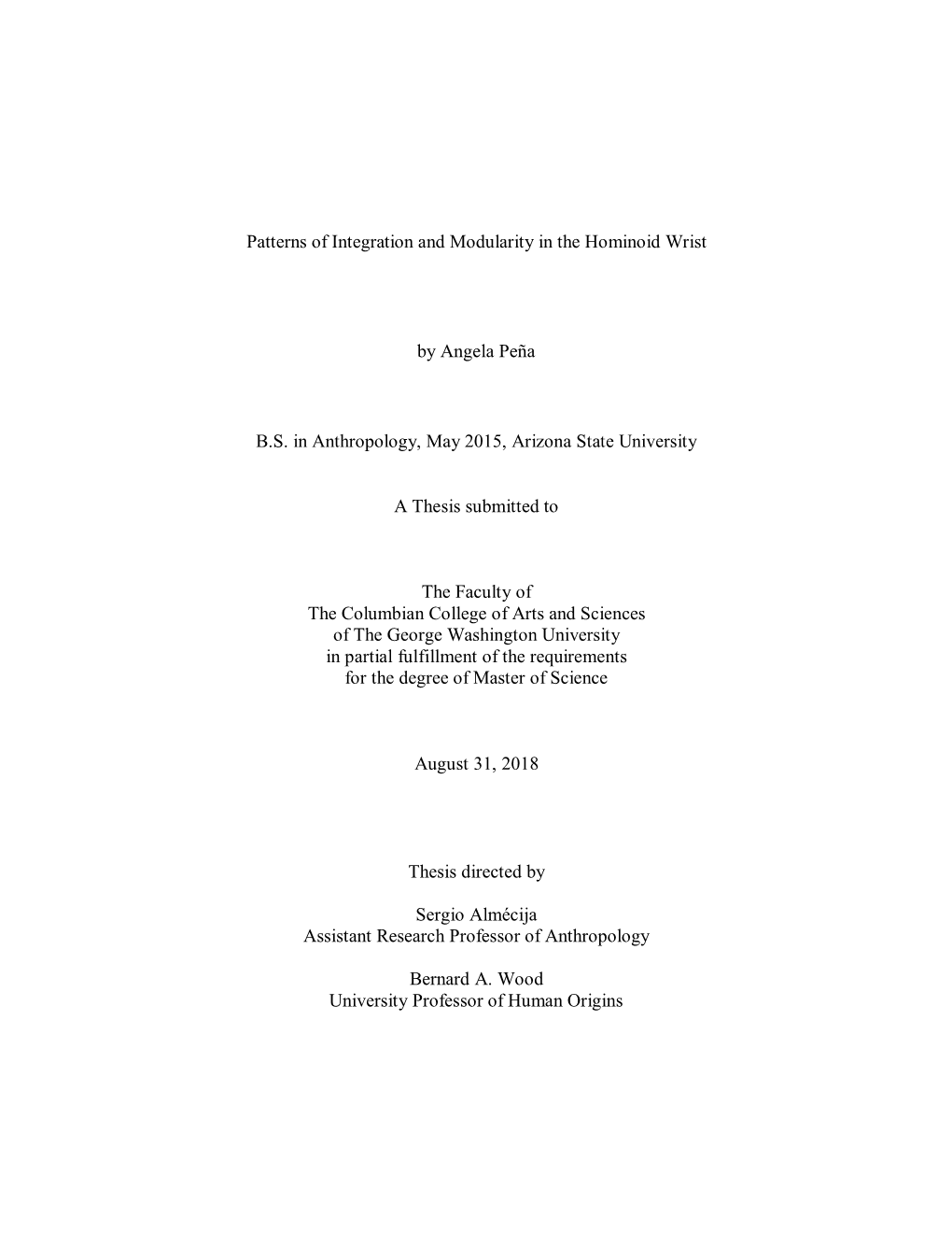 Patterns of Integration and Modularity in the Hominoid Wrist by Angela