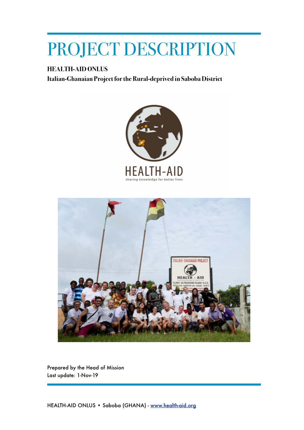 PROJECT DESCRIPTION HEALTH-AID ONLUS Italian-Ghanaian Project for the Rural-Deprived in Saboba District