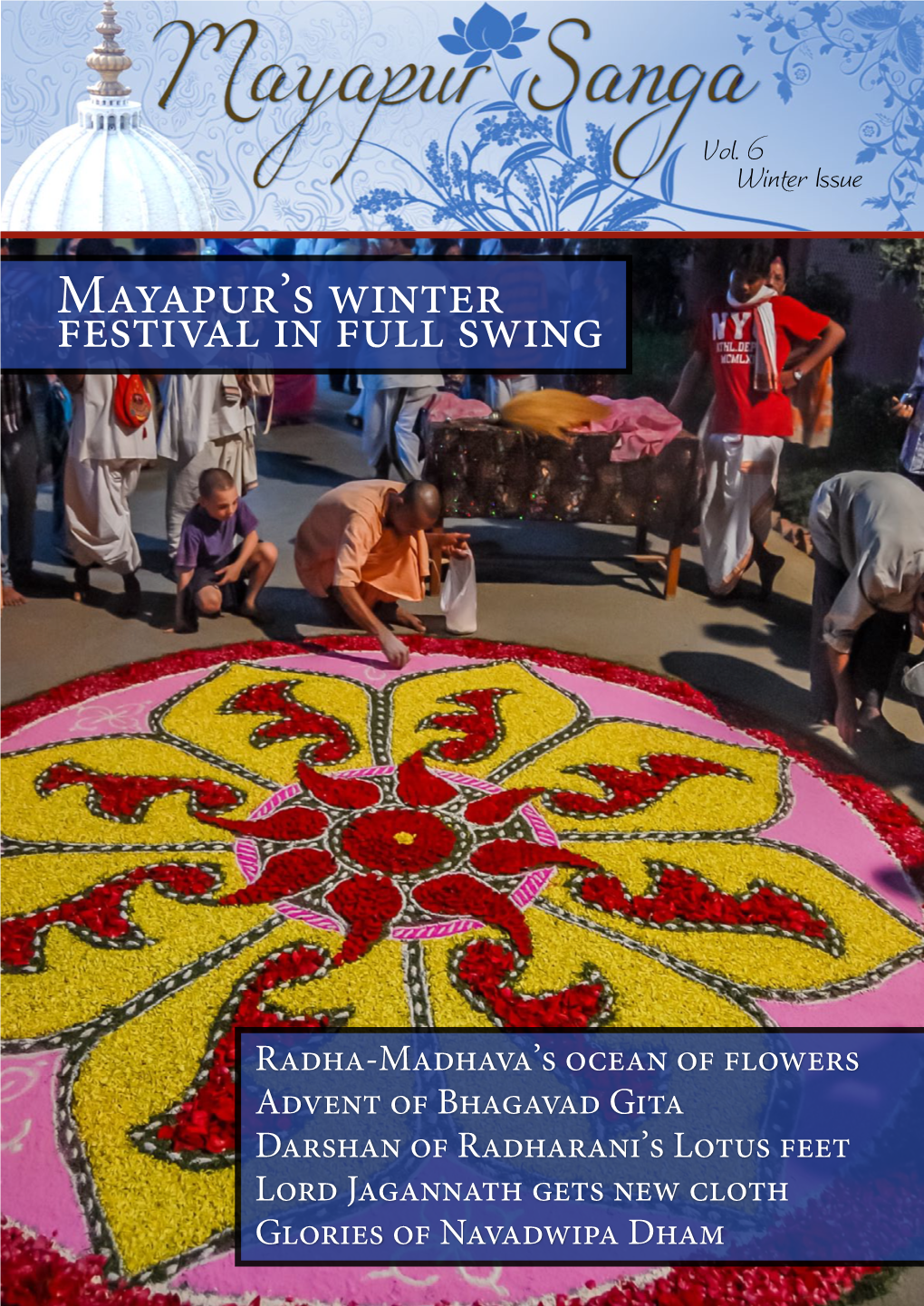 Mayapur Sanga – Winter 2013