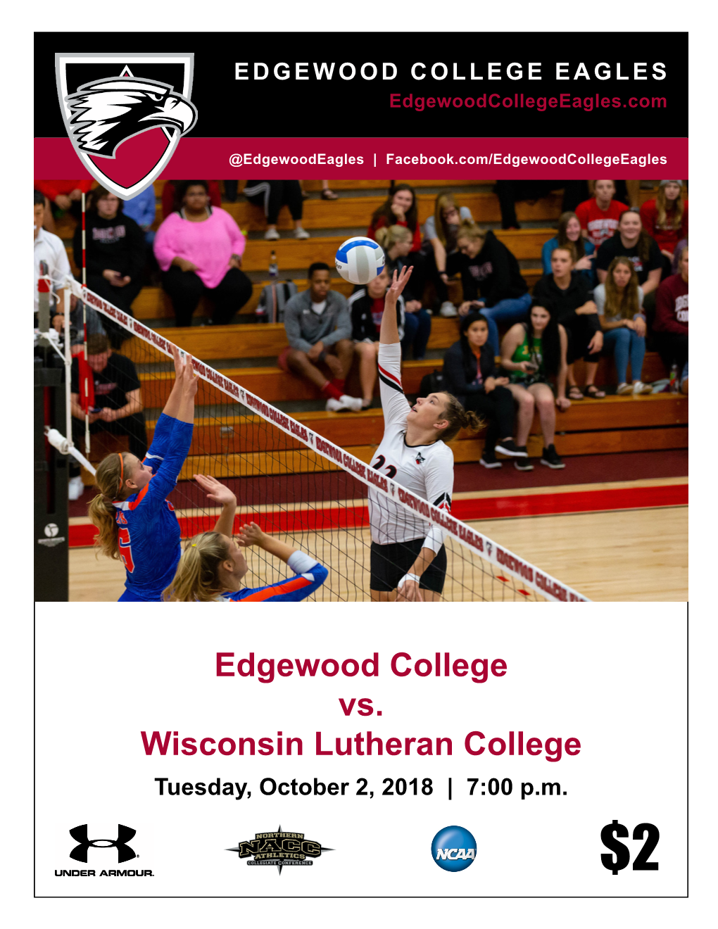Edgewood College Vs. Wisconsin Lutheran College Tuesday, October 2, 2018 | 7:00 P.M
