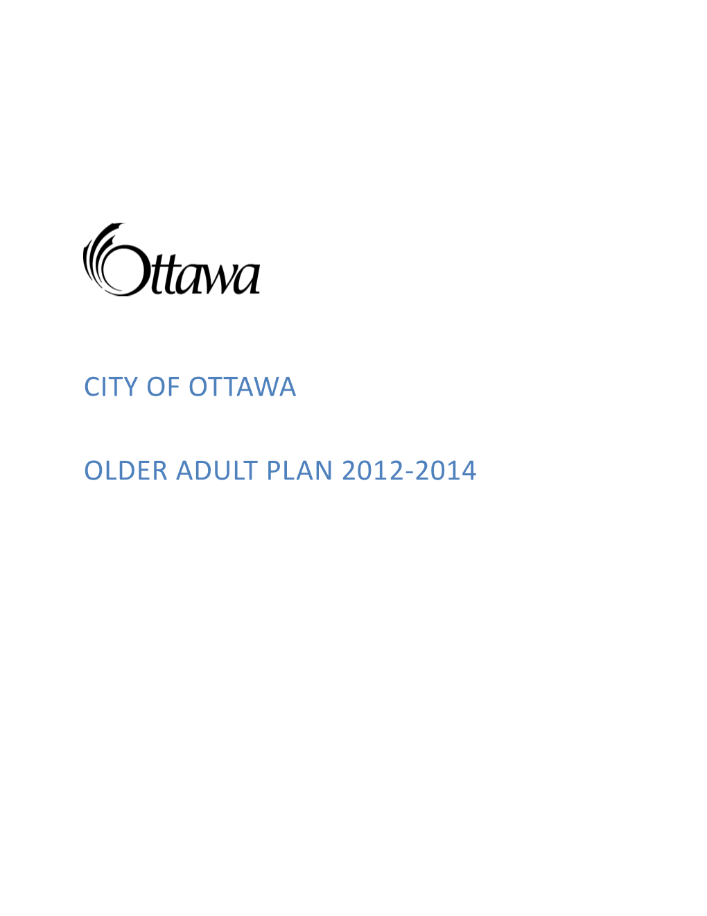 City of Ottawa Older Adult Plan 2012-2014 1