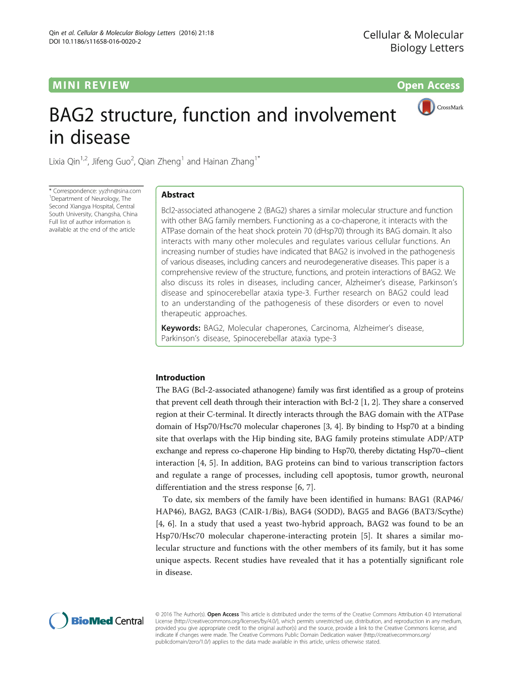 BAG2 Structure, Function and Involvement in Disease Lixia Qin1,2, Jifeng Guo2, Qian Zheng1 and Hainan Zhang1*