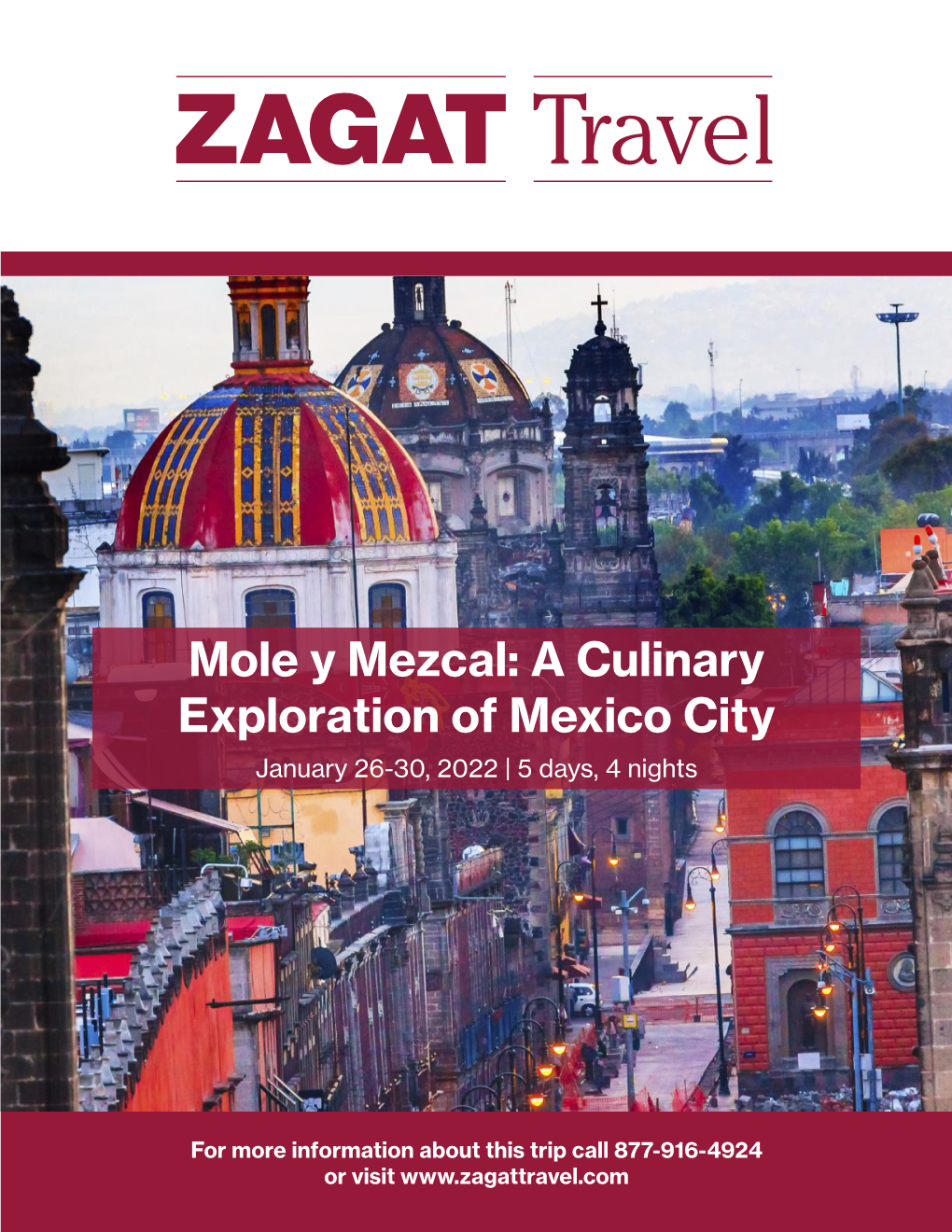 Mole Y Mezcal: a Culinary Exploration of Mexico City January 26-30, 2022 | 5 Days, 4 Nights