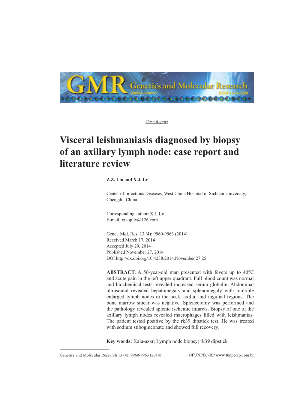 Visceral Leishmaniasis Diagnosed by Biopsy of an Axillary Lymph Node: Case Report and Literature Review