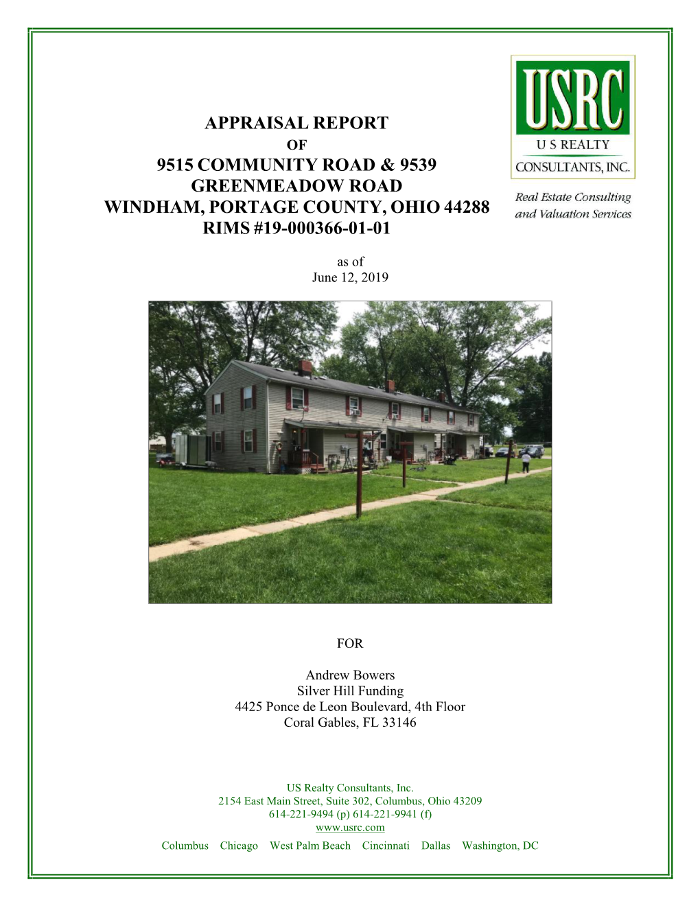 Appraisal Report 9515 Community Road & 9539 Greenmeadow Road Windham, Portage County, Ohio 44288 Rims #19-000366-01-01