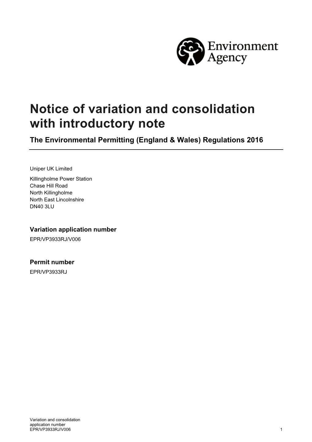 Notice of Variation and Consolidation with Introductory Note the Environmental Permitting (England & Wales) Regulations 2016