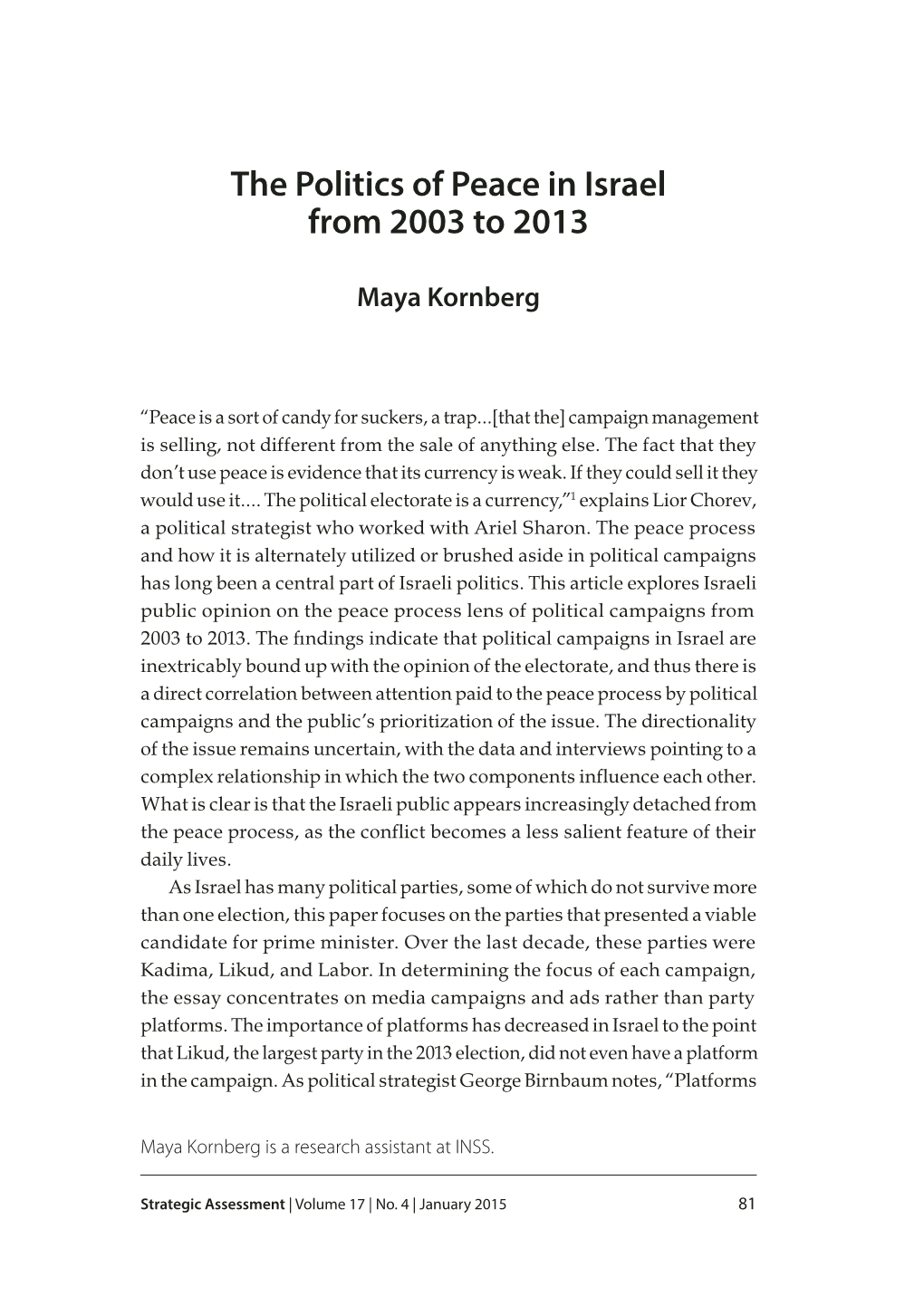 The Politics of Peace in Israel from 2003 to 2013