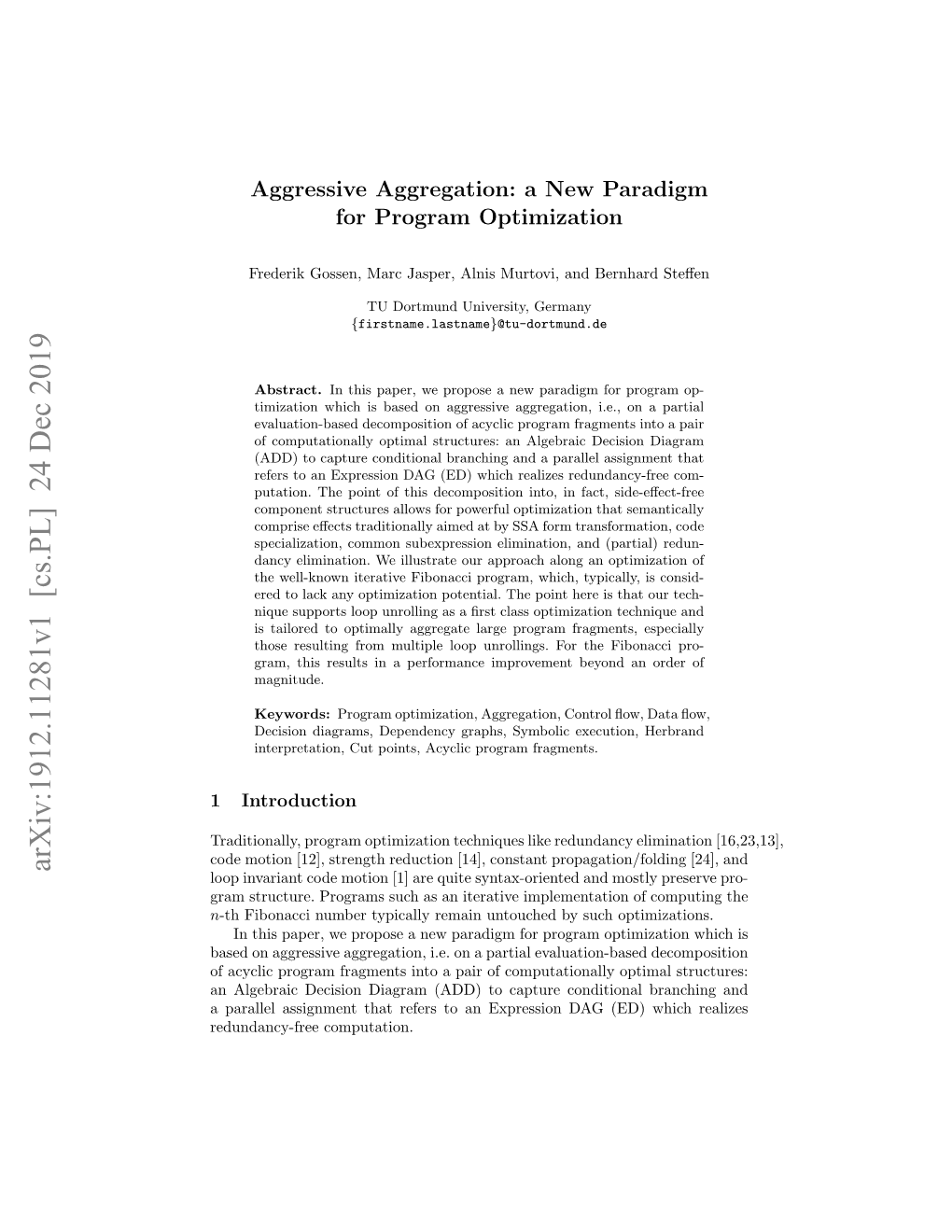 Aggressive Aggregation: a New Paradigm for Program Optimization