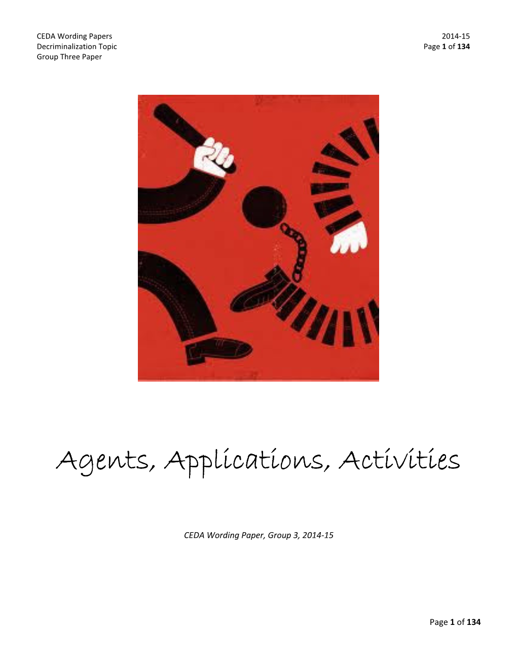 Agents, Applications, Activit Agents, Applications, Activities