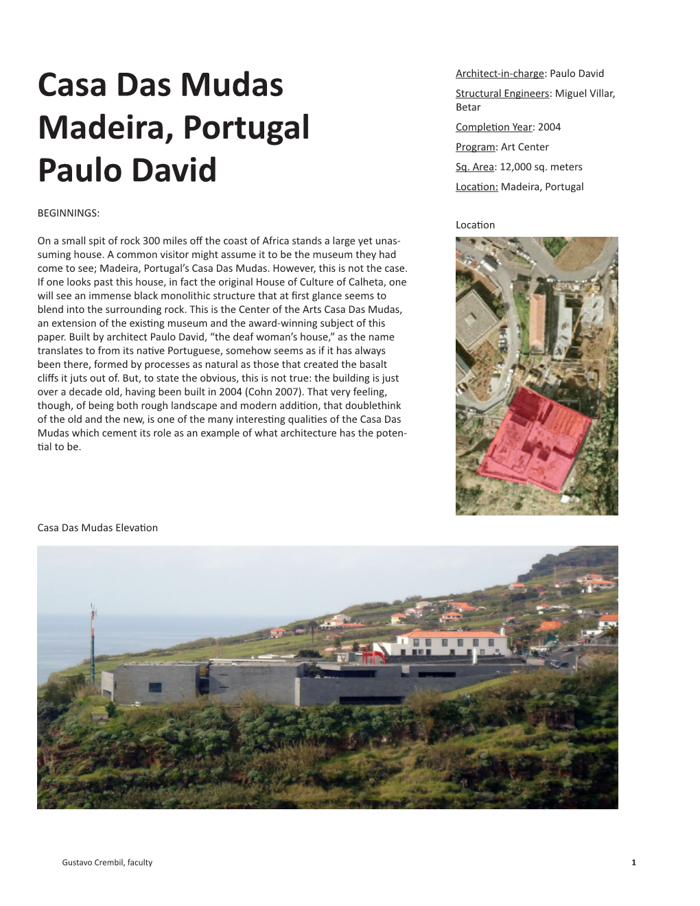 Casa Das Mudas Madeira, Portugal Paulo David