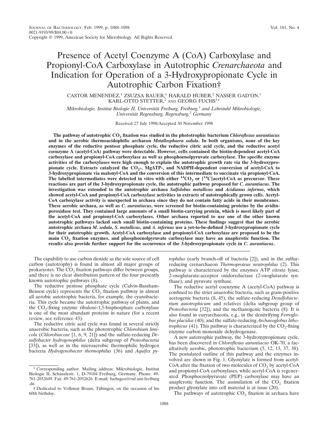 Presence of Acetyl Coenzyme a (Coa) Carboxylase and Propionyl