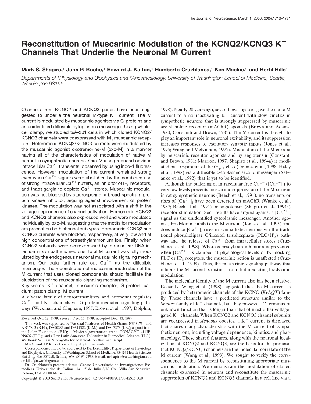 Reconstitution of Muscarinic Modulation of the KCNQ2/KCNQ3 K؉ Channels That Underlie the Neuronal M Current