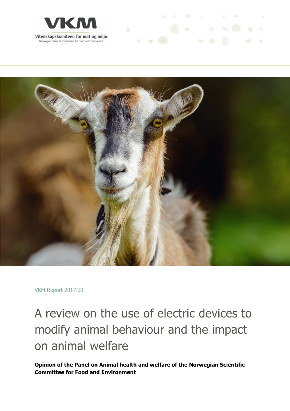 A Review on the Use of Electric Devices to Modify Animal Behaviour and the Impact on Animal Welfare