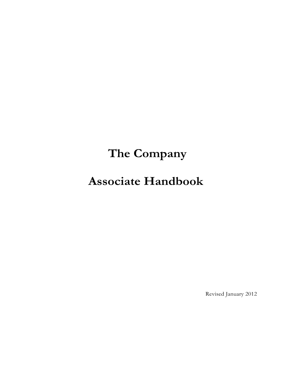 The Company Associate Handbook and That I Understand and Will Adhere to the Guidelines Therein