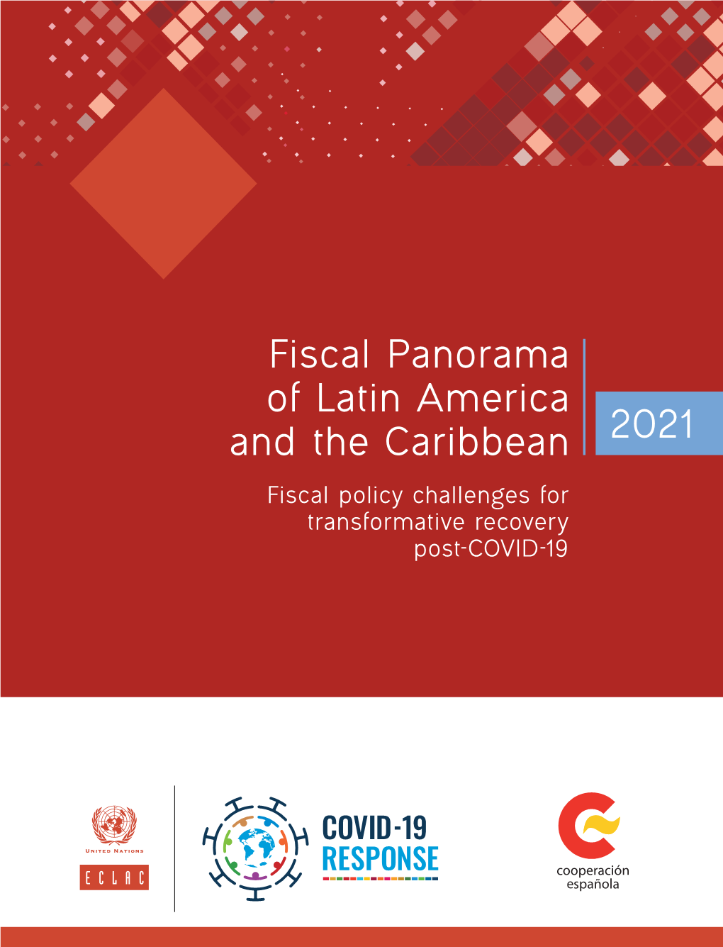 Fiscal Panorama of Latin America and The