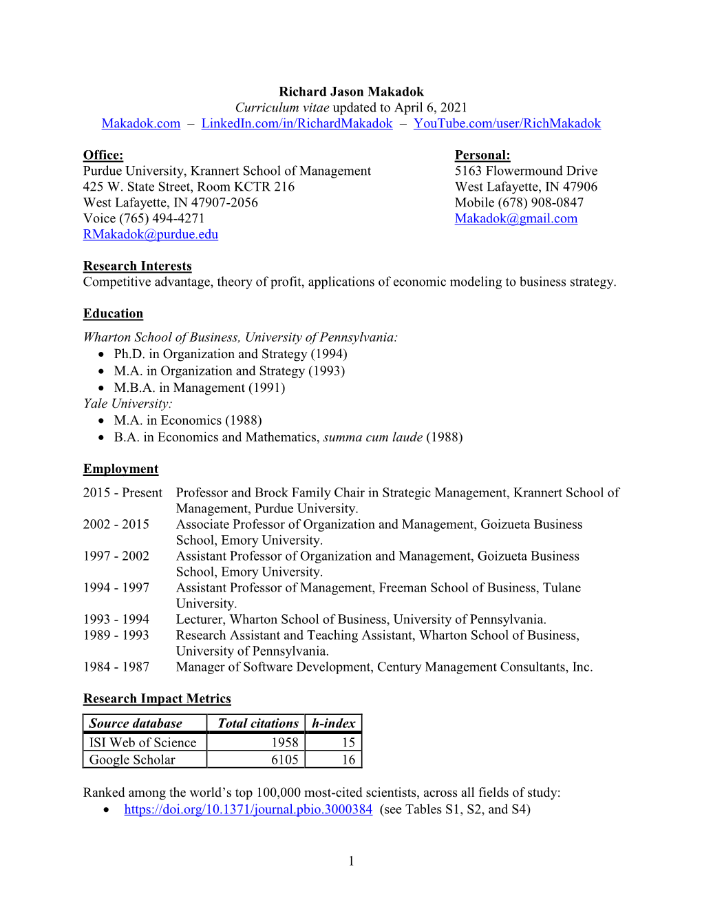 1 Richard Jason Makadok Curriculum Vitae Updated to April 6, 2021 Makadok.Com – Linkedin.Com/In/Richardmakadok – Youtube.C