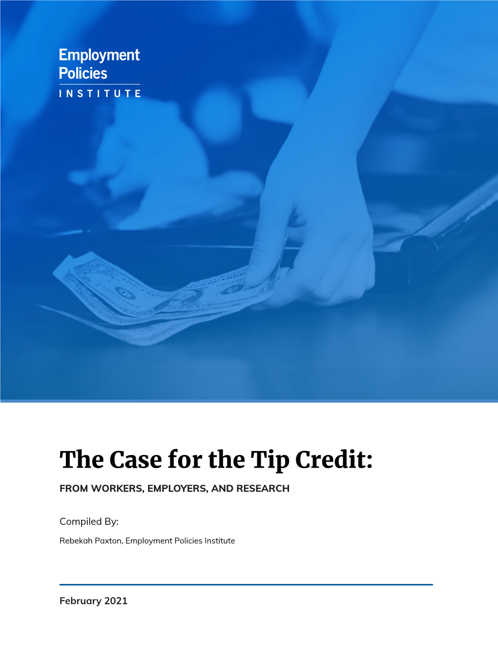 The Case for the Tip Credit