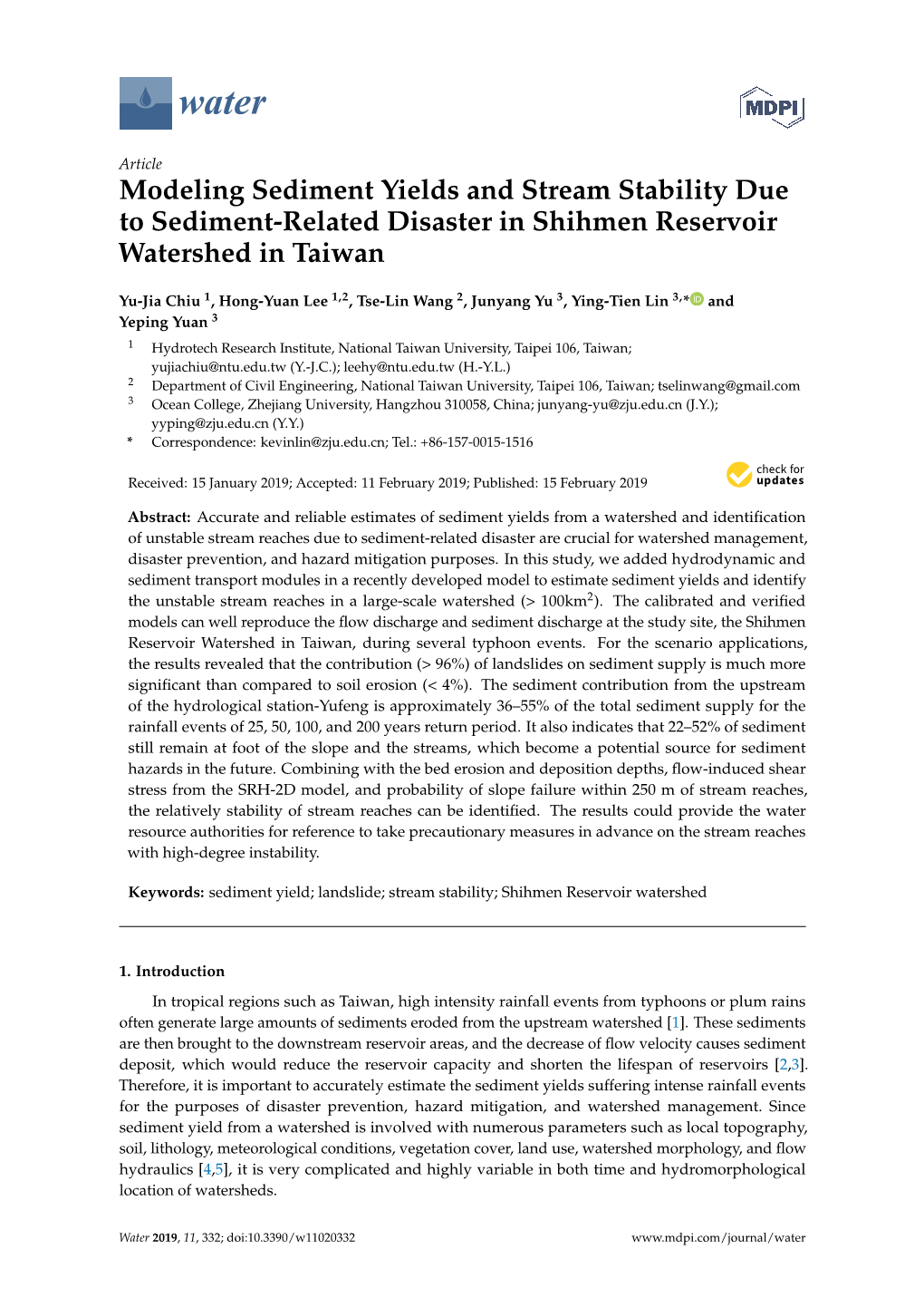 Modeling Sediment Yields and Stream Stability Due to Sediment-Related Disaster in Shihmen Reservoir Watershed in Taiwan