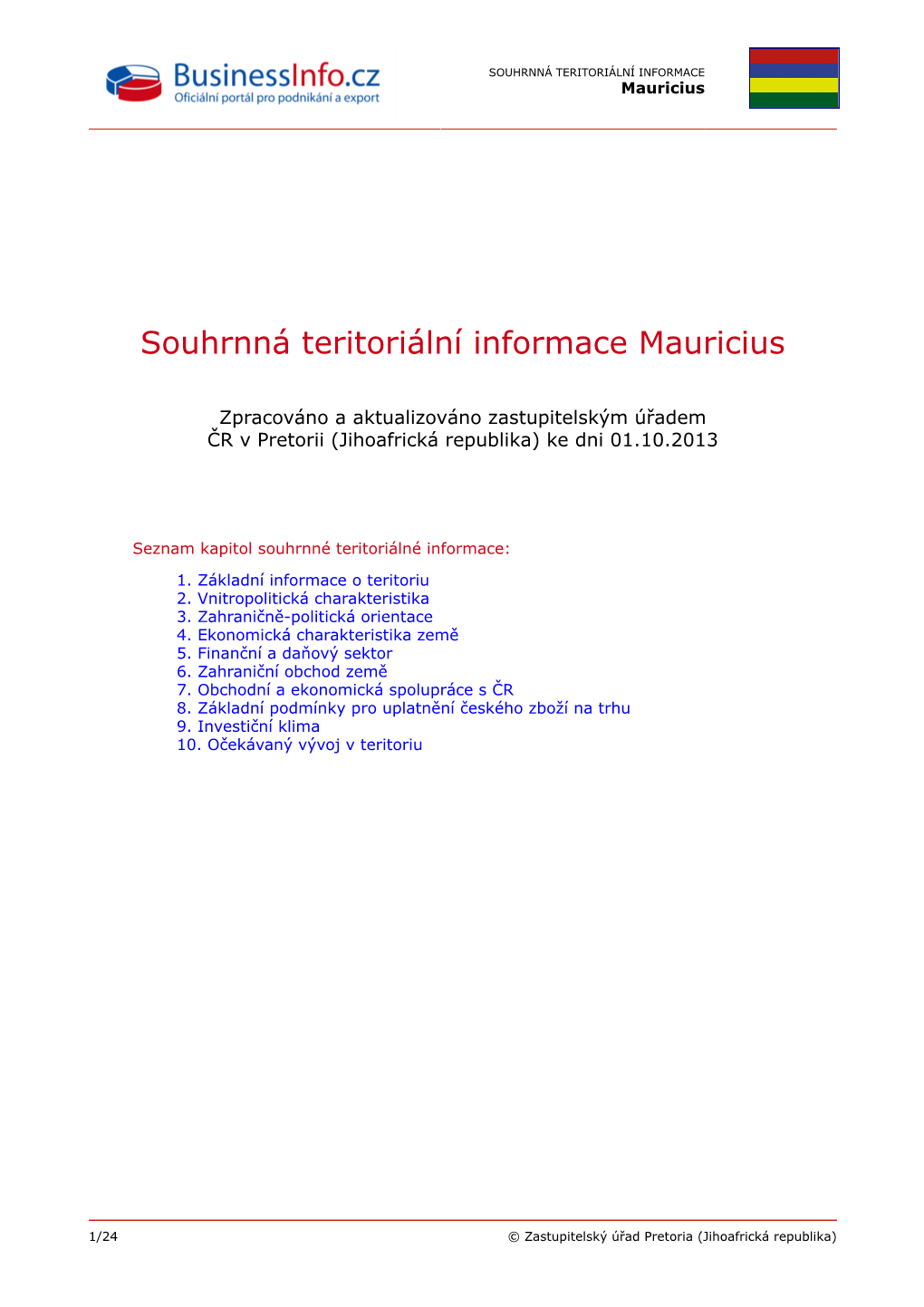 SOUHRNNÁ TERITORIÁLNÍ INFORMACE Mauricius