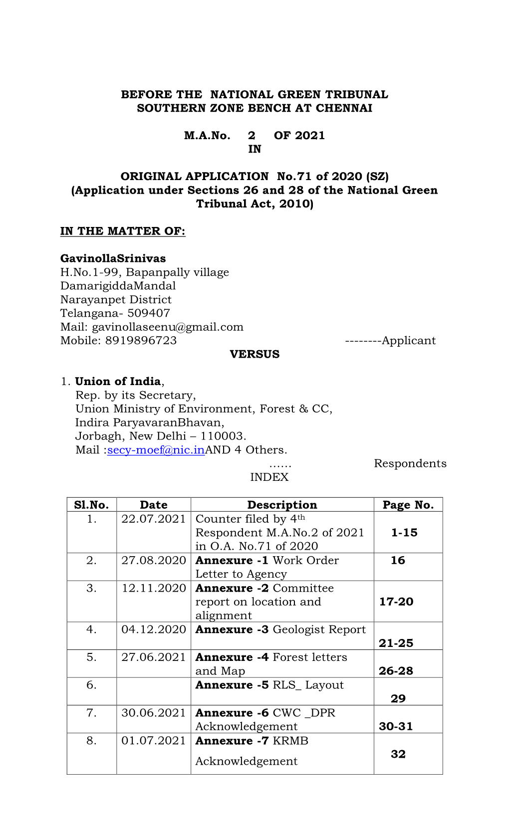 BEFORE the NATIONAL GREEN TRIBUNAL SOUTHERN ZONE BENCH at CHENNAI M.A.No. 2 of 2021 in ORIGINAL APPLICATION No.71 of 2020