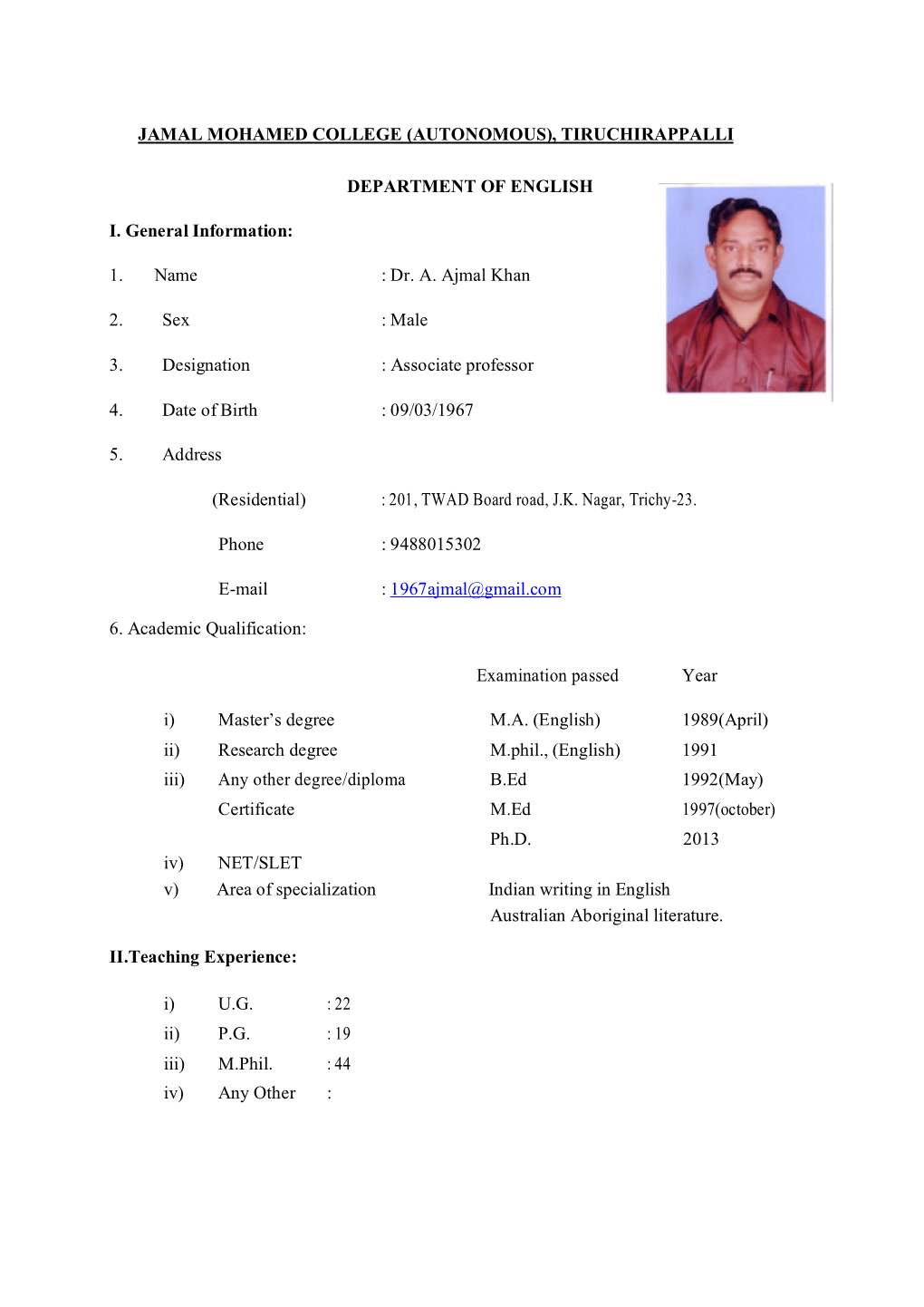 TIRUCHIRAPPALLI DEPARTMENT of ENGLISH I. General Information