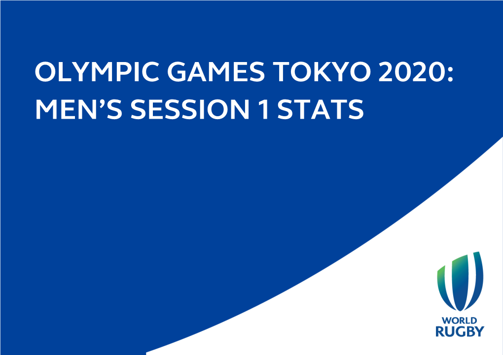 Olympic Games Tokyo 2020: Men’S Session 1 Stats