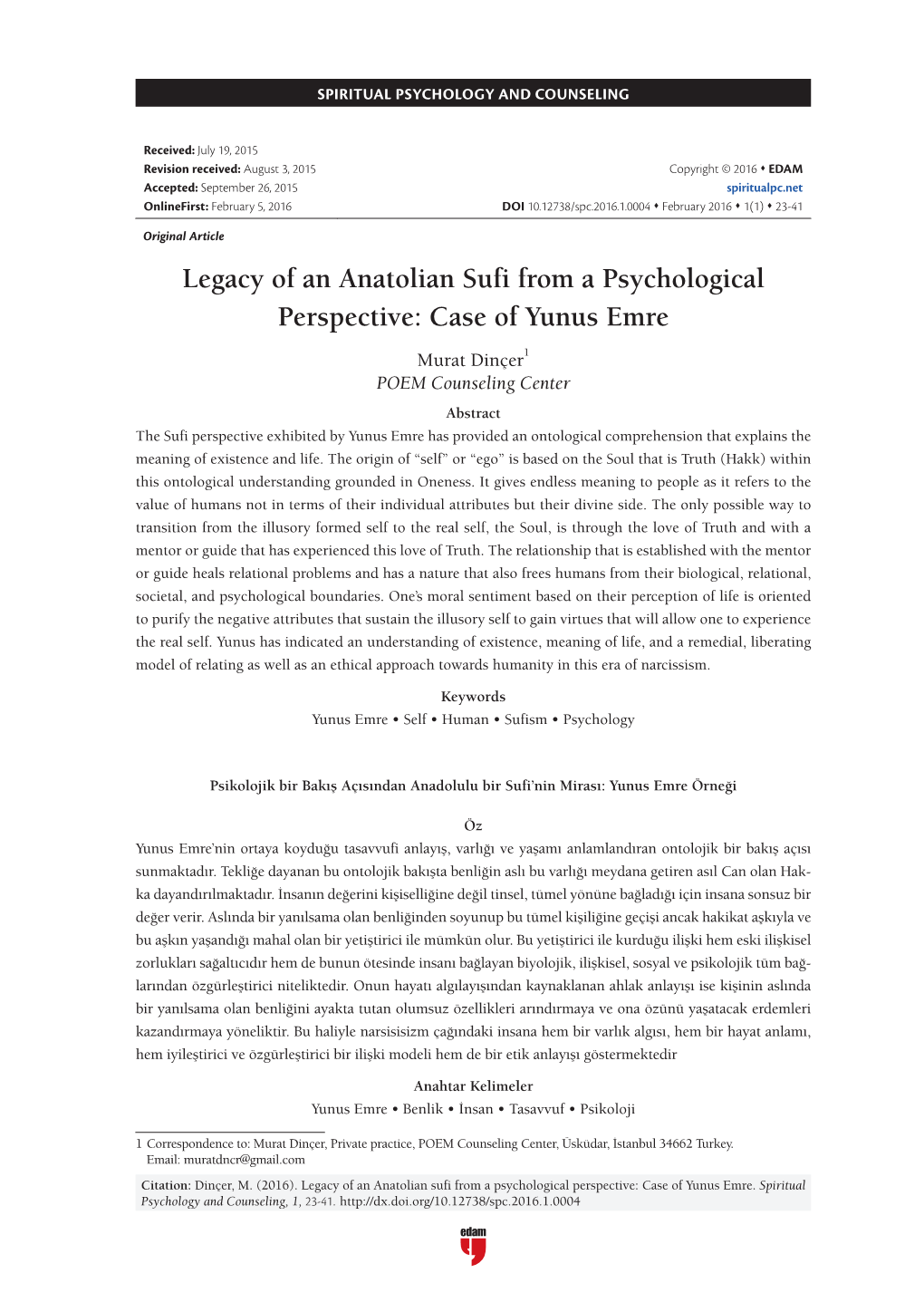 Legacy of an Anatolian Sufi from a Psychological Perspective: Case of Yunus Emre