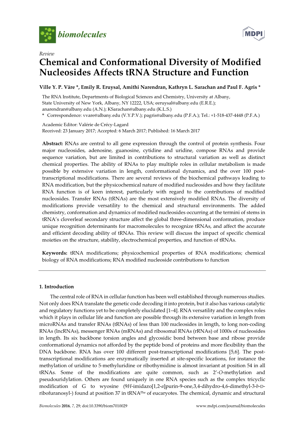 Chemical and Conformational Diversity of Modified Nucleosides Affects Trna Structure and Function