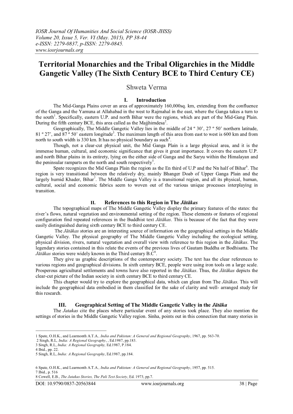 Territorial Monarchies and the Tribal Oligarchies in the Middle Gangetic Valley (The Sixth Century BCE to Third Century CE)