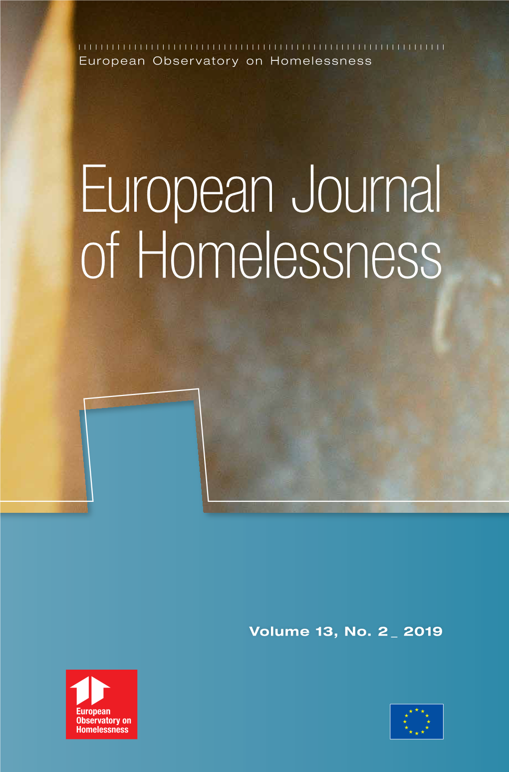 European Journal of Homelessness