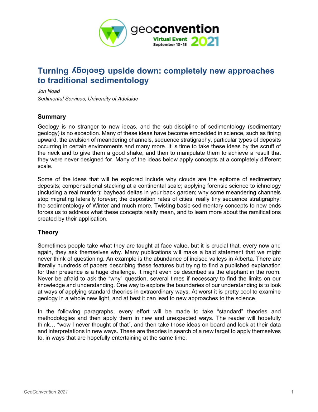 Turning Upside Down: Completely New Approaches to Traditional Sedimentology Geology