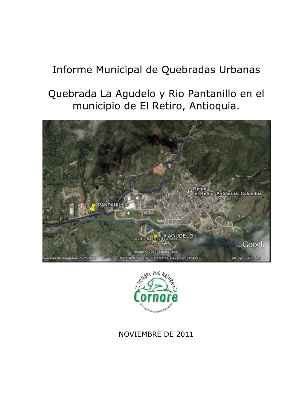 Informe Municipal De Quebradas Urbanas Quebrada La Agudelo Y