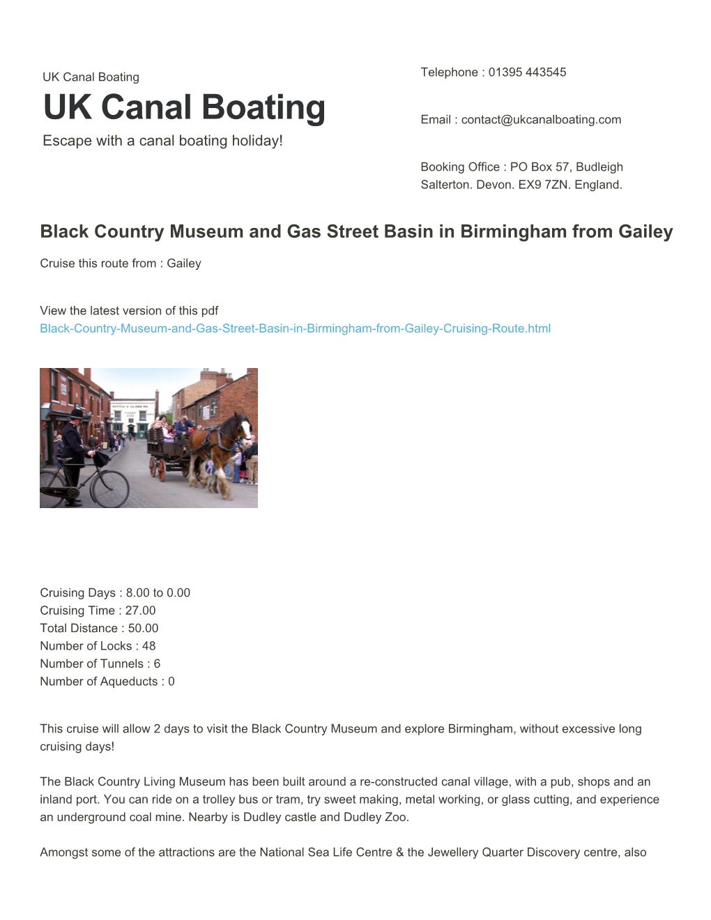 Black Country Museum and Gas Street Basin in Birmingham from Gailey | UK Canal Boating