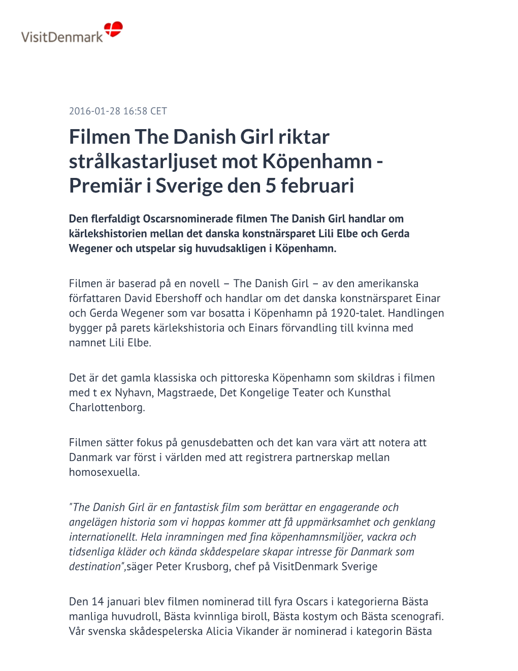 Filmen the Danish Girl Riktar Strålkastarljuset Mot Köpenhamn - Premiär I Sverige Den 5 Februari