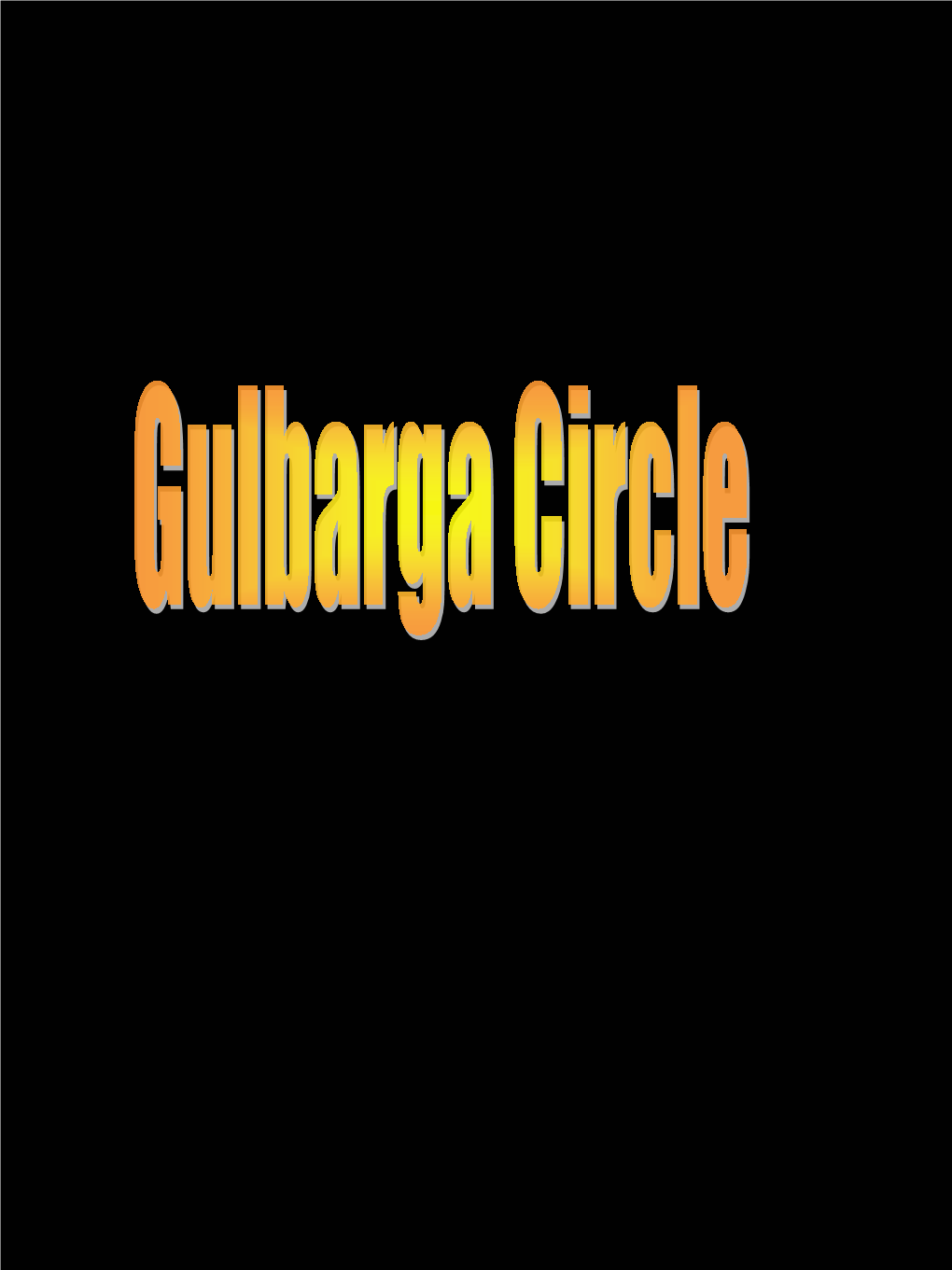 Genesis of Gulbarga Circle