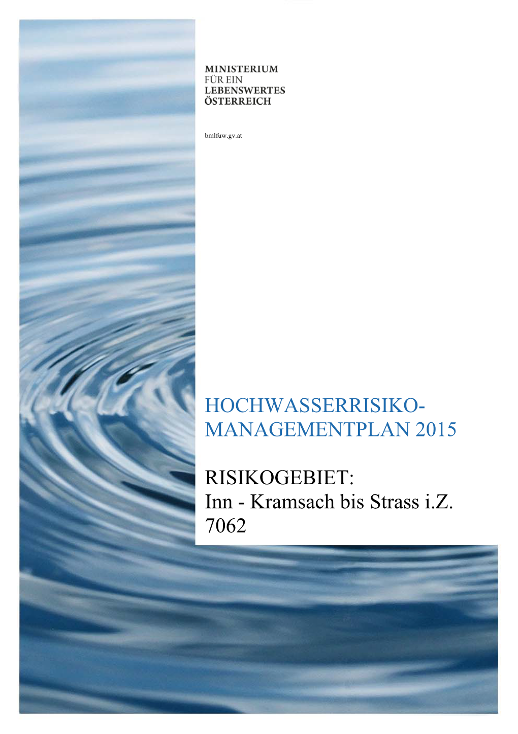 Hochwasserrisiko- Managementplan 2015 Risikogebiet