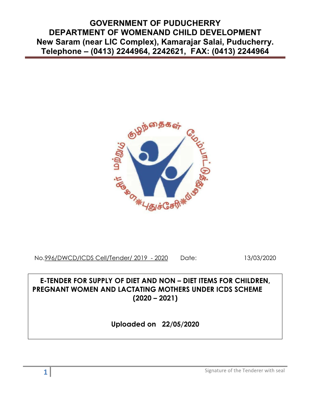 GOVERNMENT of PUDUCHERRY DEPARTMENT of WOMENAND CHILD DEVELOPMENT New Saram (Near LIC Complex), Kamarajar Salai, Puducherry