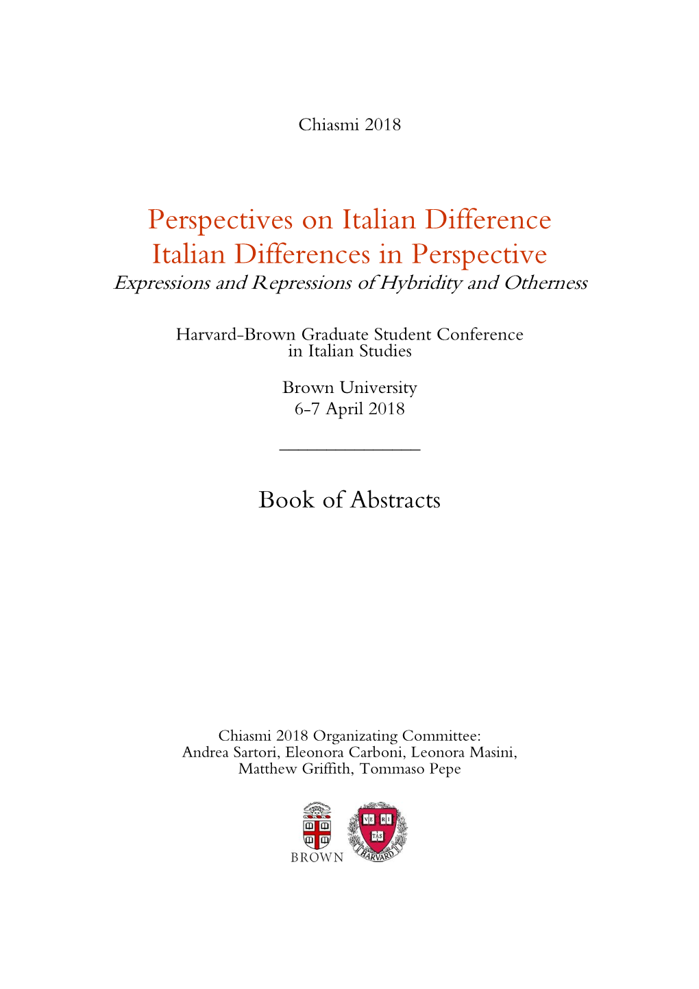 Perspectives on Italian Difference Italian Differences in Perspective Expressions and Repressions of Hybridity and Otherness