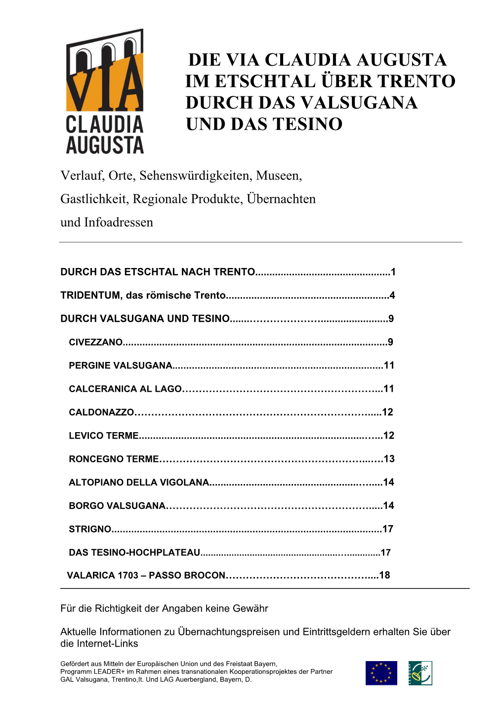 Die Via Claudia Augusta Im Etschtal Über Trento Durch Das Valsugana Und Das Tesino