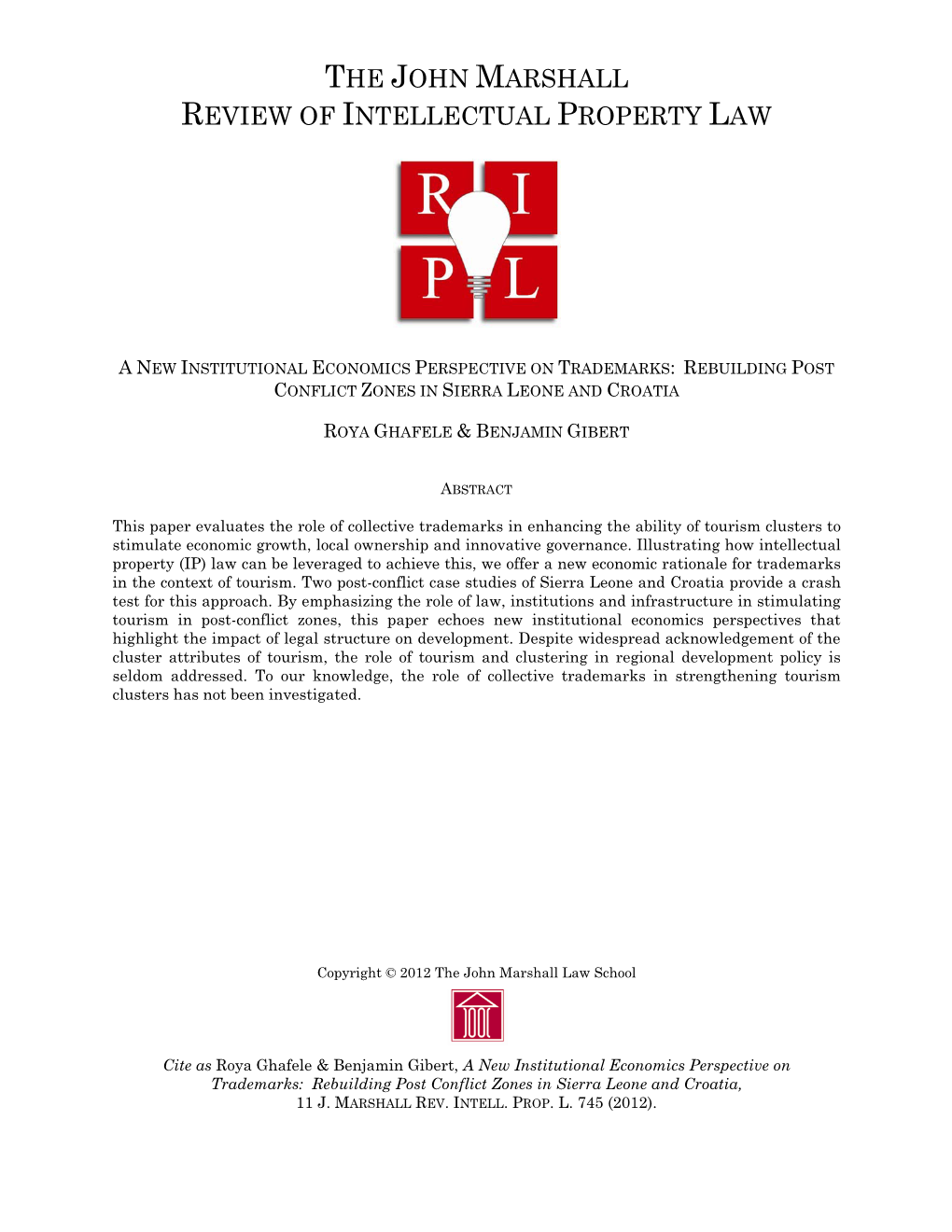 A New Institutional Economics Perspective on Trademarks: Rebuilding Post Conflict Zones in Sierra Leone and Croatia