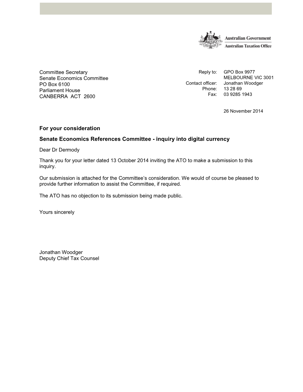 For Your Consideration Senate Economics References Committee - Inquiry Into Digital Currency