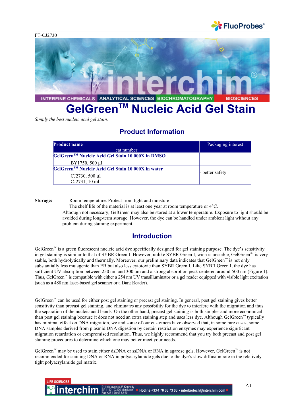 Gelgreentm Nucleic Acid Gel Stain Simply the Best Nucleic Acid Gel Stain