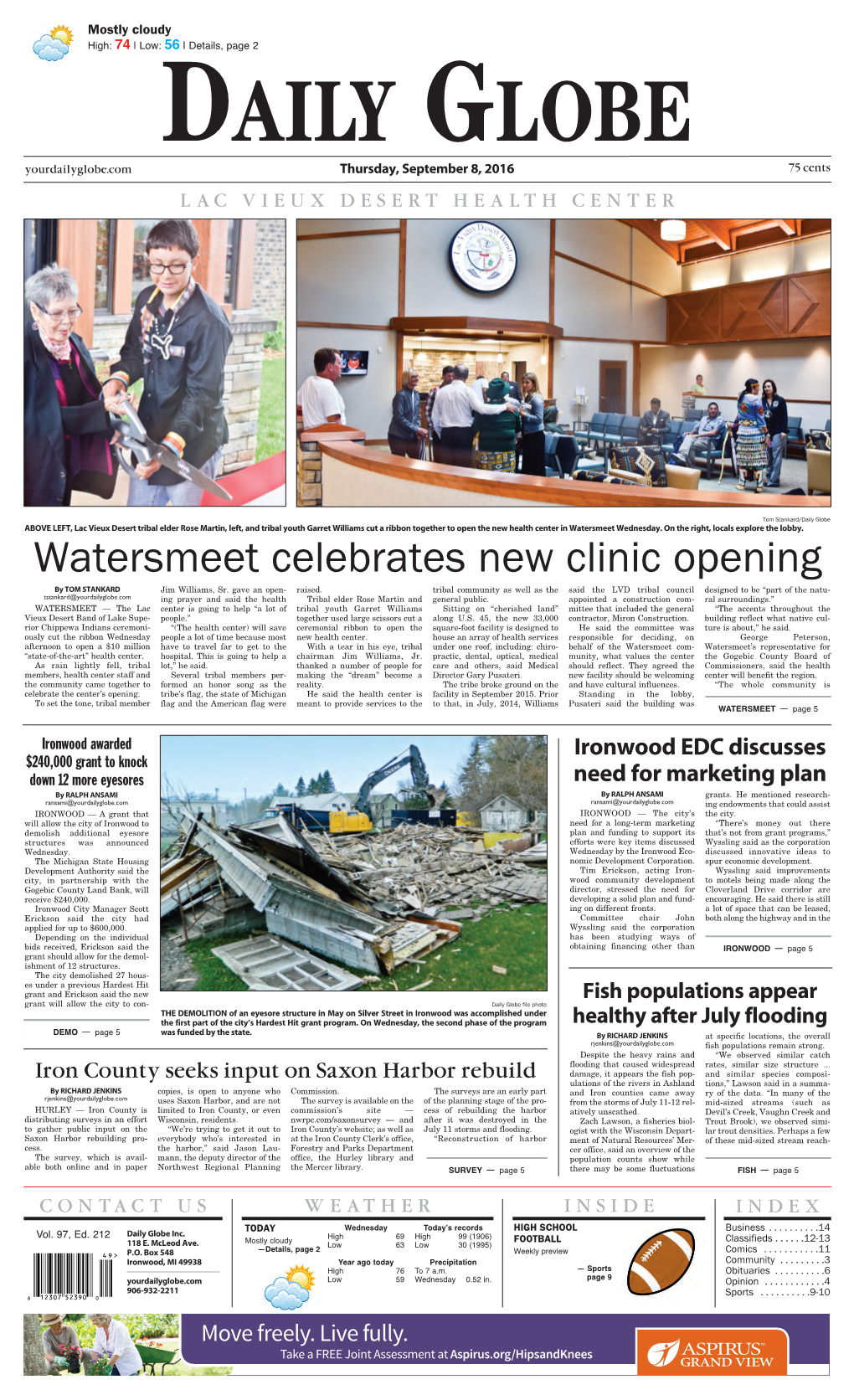 Watersmeet Celebrates New Clinic Opening by TOM STANKARD Jim Williams, Sr